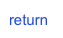 return
